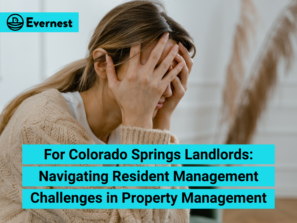 For Colorado Springs Landlords: Navigating Resident Management Challenges in Property Management