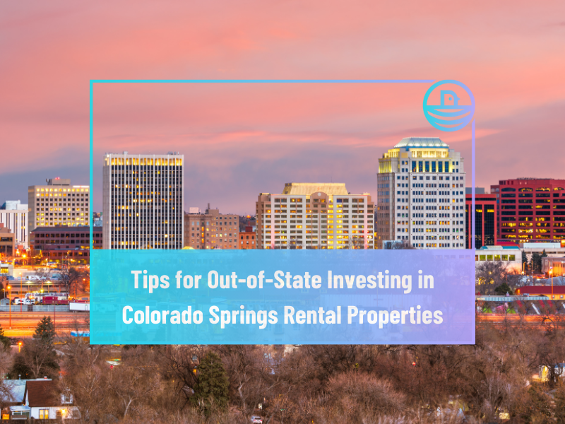 Tips for Out-of-State Investing in Colorado Springs Rental Properties