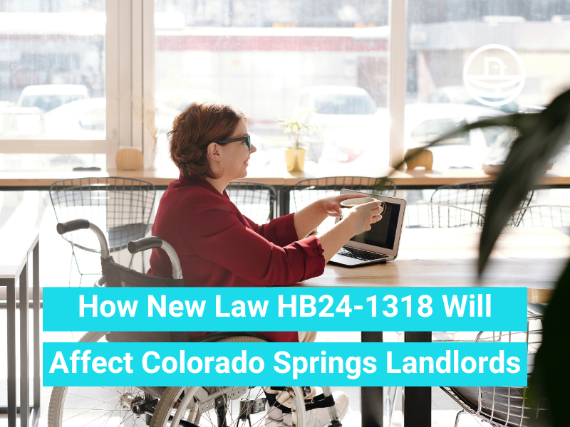 How New Law HB24-1318 Will Affect Colorado Springs Landlords